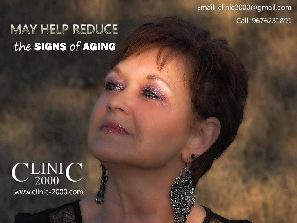 Reduce Signs of aging at Clinic 2000