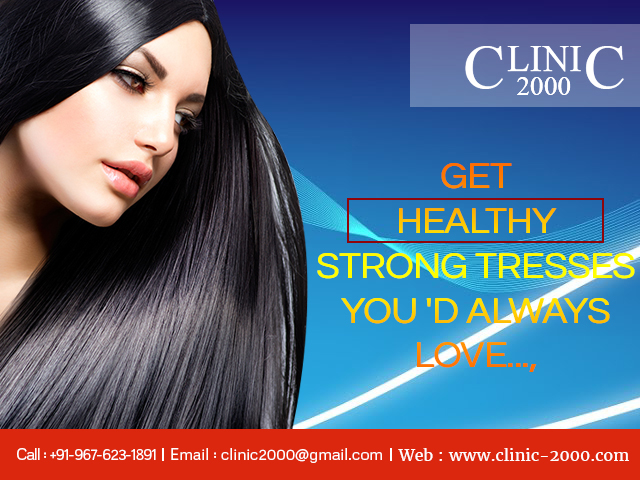 Get Healthy and Strong Tresses at Clinic2000