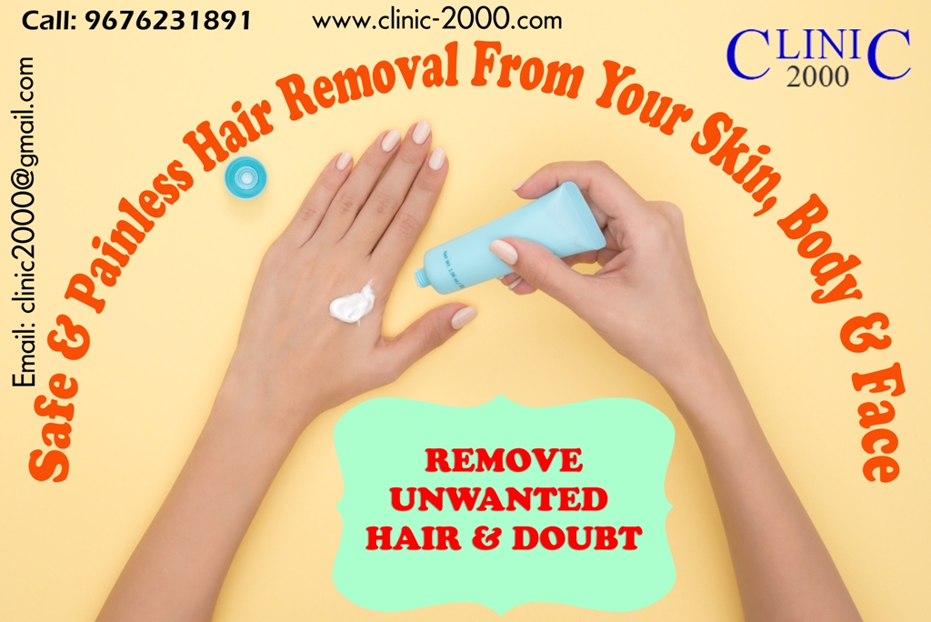 Remove unwanted Hair Permanantly at Clinic2000